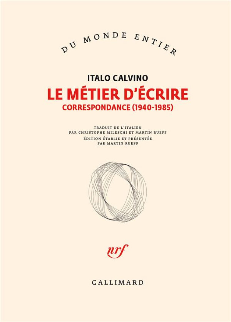 LE METIER D-ECRIRE - CORRESPON - CALVINO ITALO - GALLIMARD