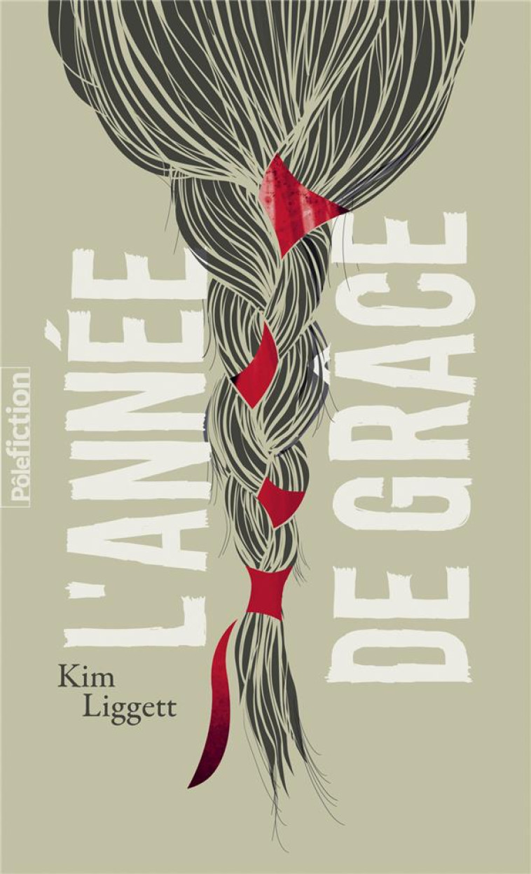 L-ANNEE DE GRACE (EDITION COLL - LIGGETT KIM - GALLIMARD