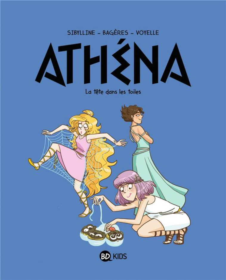 ATHENA, TOME 06 - LA TETE DANS - SIBYLLINE/BAGERES - MILAN