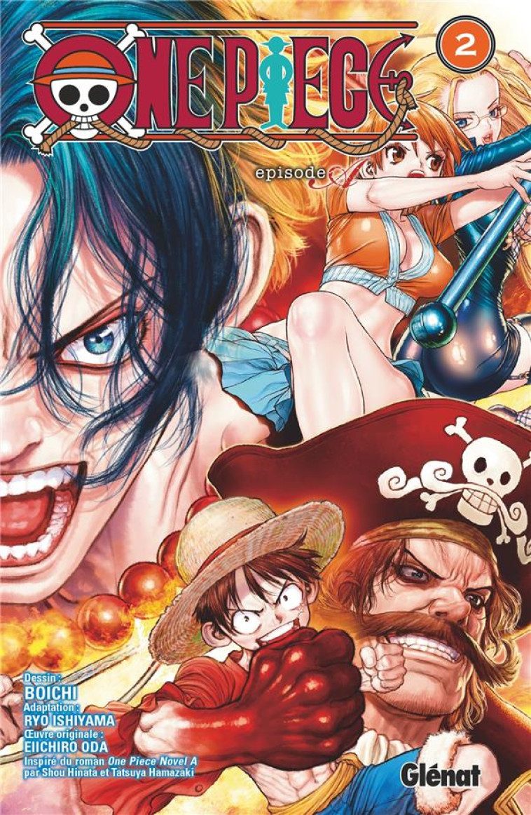 ONE PIECE EPISODE A - TOME 02 - ODA/BOICHI - GLENAT