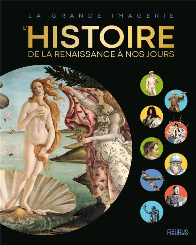 L HISTOIRE  DE LA RENAISSANCE - COLLECTIF - FLEURUS