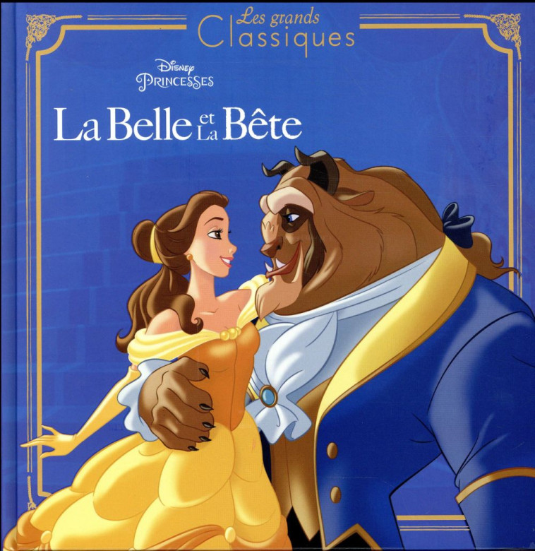 BELLE ET LA BETE - LES GRANDS - COLLECTIF - HACHETTE