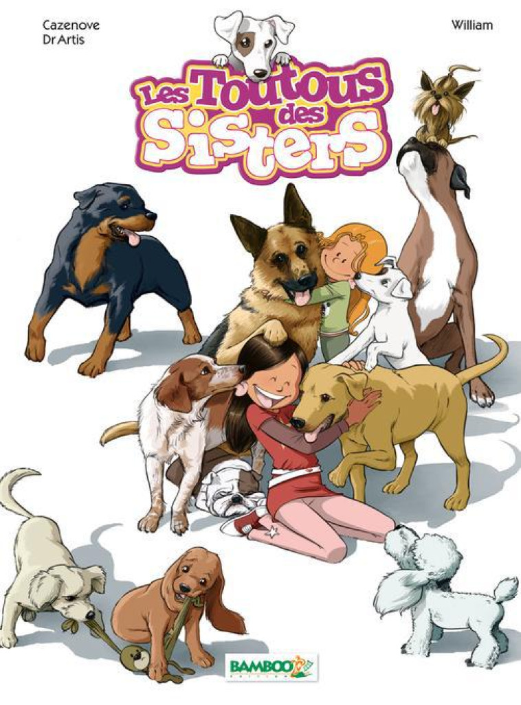 LES SISTERS HORS-SERIE : LES TOUTOUS DES SISTERS - Maury William - Bamboo