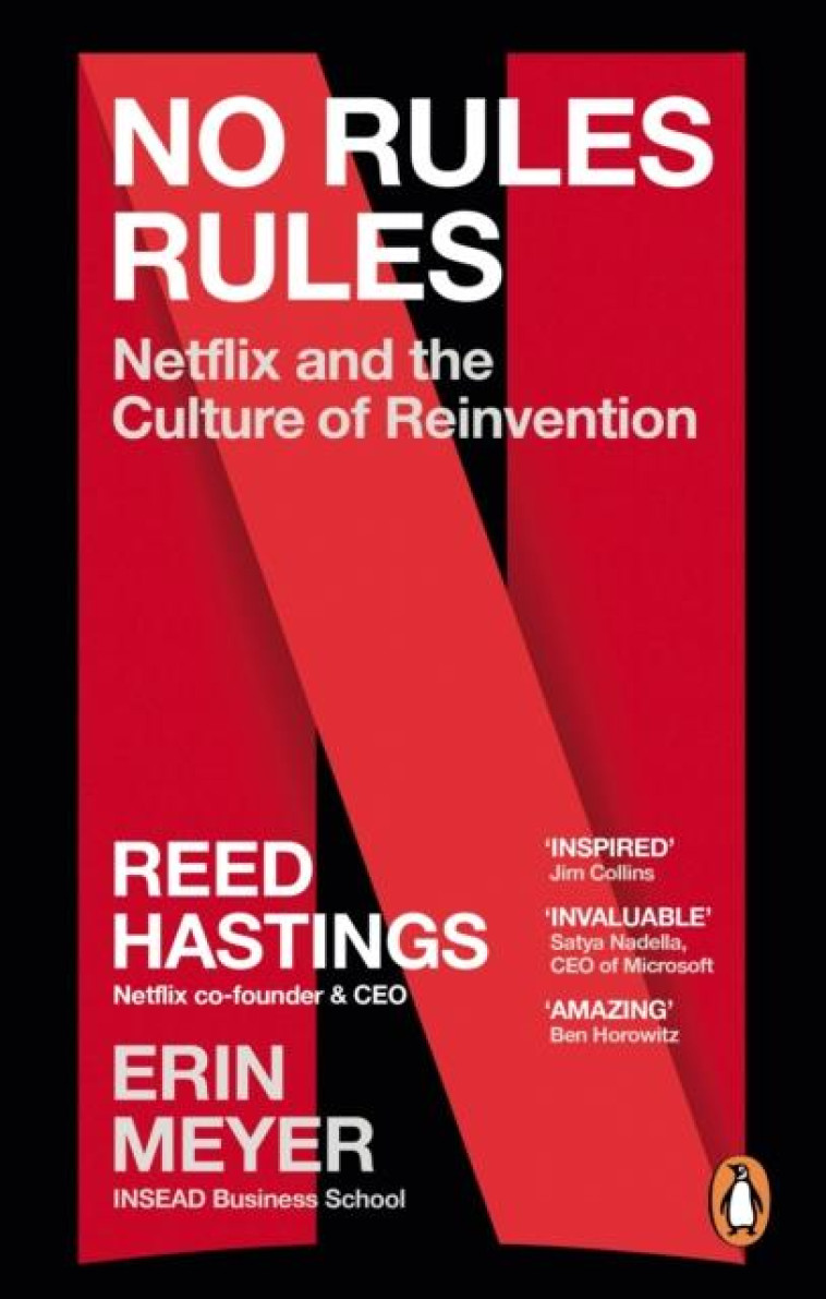 NO RULES RULES - NETFLIX AND THE CULTURE OF REINVENTION - HASTINGS, REED et  ME - NC