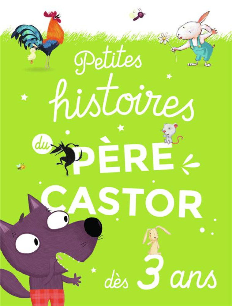 PETITES HISTOIRES DU PERE CAST - COLLECTIF - FLAMMARION