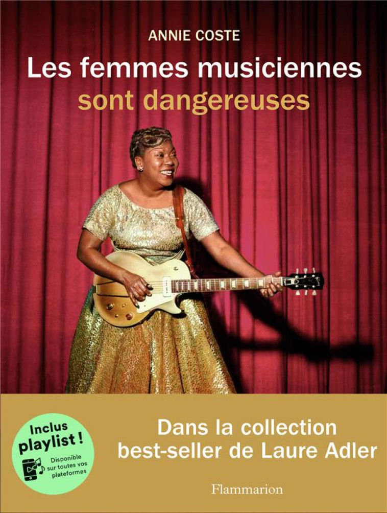 LES FEMMES MUSICIENNES SONT DA - COSTE ANNIE - FLAMMARION