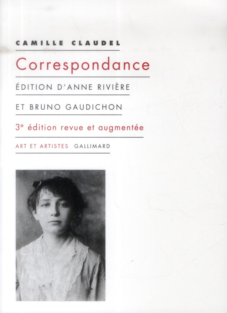 CORRESPONDANCE - CLAUDEL, CAMILLE - Gallimard