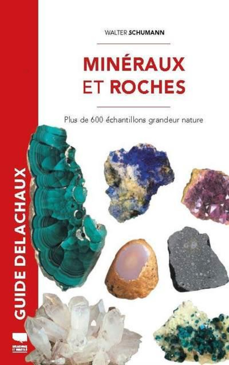 MINERAUX ET ROCHES - PLUS DE 6 - SCHUMANN WALTER - DELACHAUX