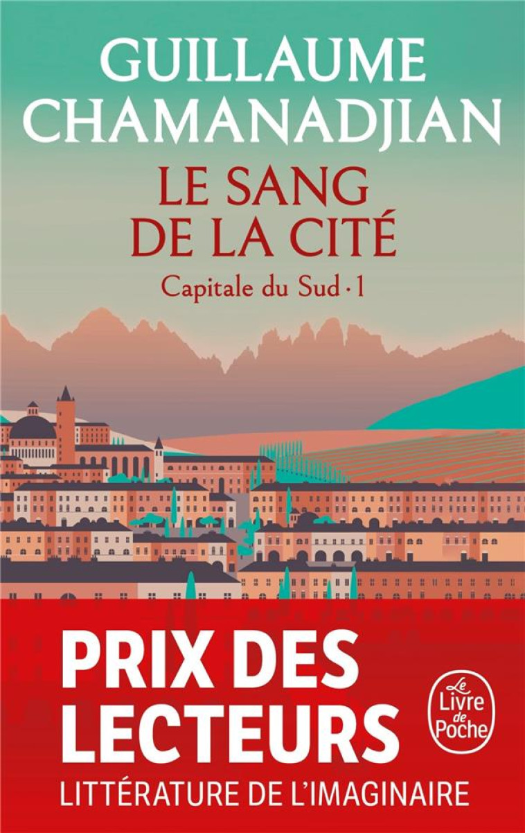 LE SANG DE LA CITE (LA TOUR DE - CHAMANADJIAN G. - LGF/Livre de Poche