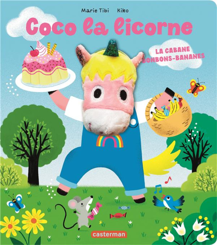 COCO LA LICORNE - LA CABANE BO - TIBI/KIKO - CASTERMAN