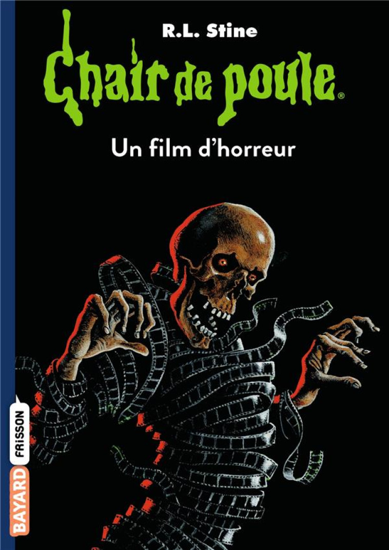 CHAIR DE POULE , TOME 52 - UN - STINE R.L - BAYARD JEUNESSE