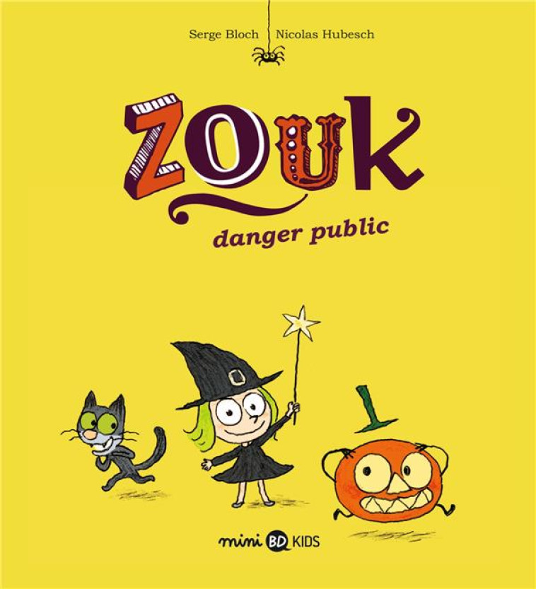 NED ZOUK 2 - DANGER PUBLIC - BLOCH/HUBESCH - BD Kids