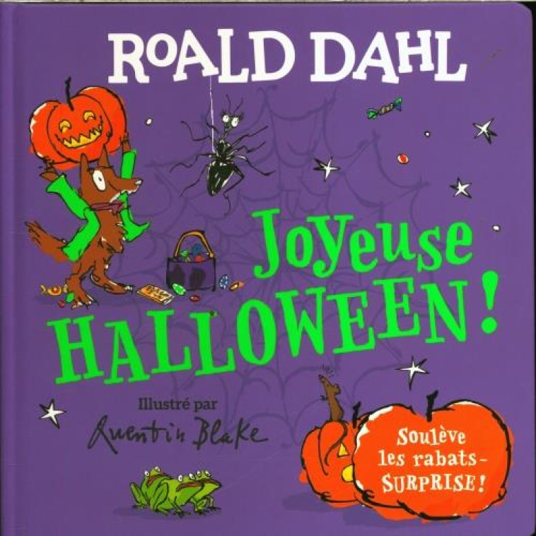 JOYEUSE HALLOWEEN ! - DAHL/BLAKE - GALLIMARD