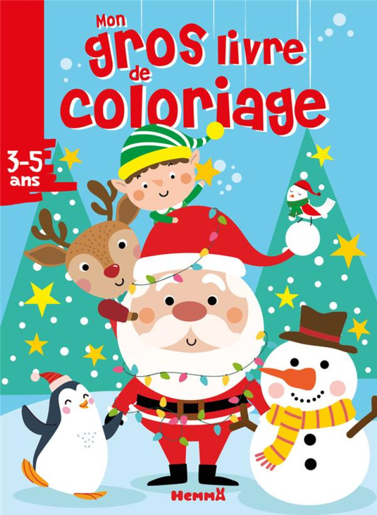 MON GROS LIVRE DE COLORIAGE (P - COLLECTIF - HEMMA