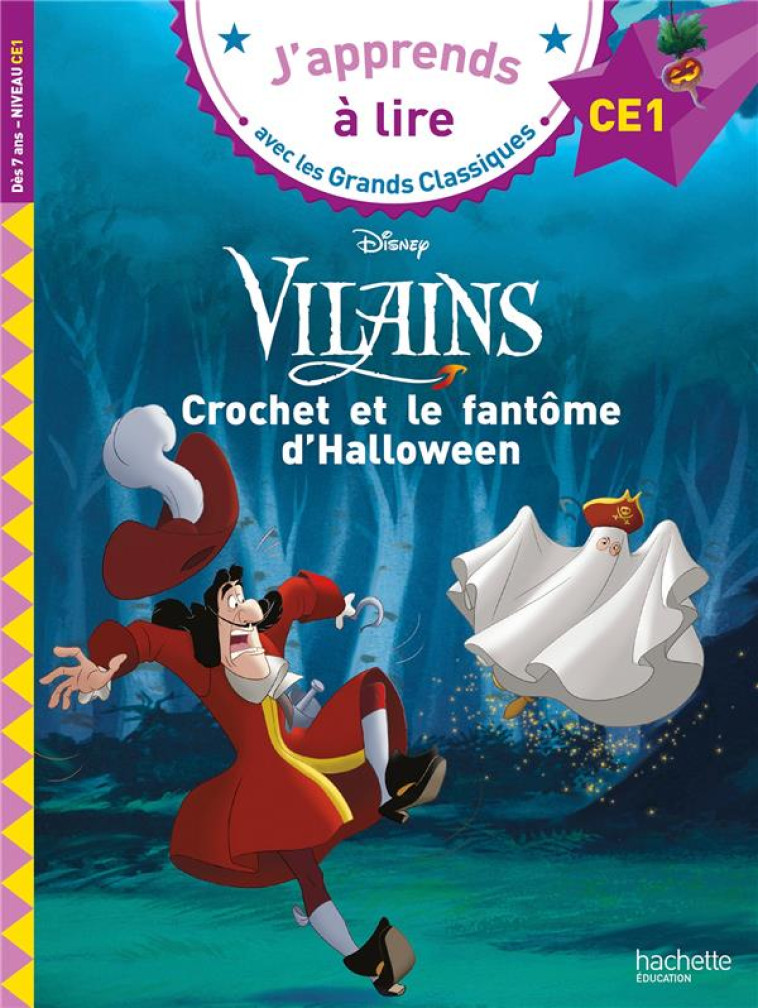 DISNEY VILAINS - CE1 CROCHET E - ALBERTIN ISABELLE - HACHETTE