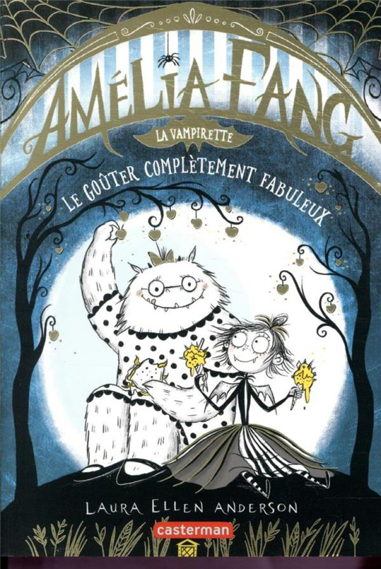 AMELIA FANG - VOL04 - LE GOUTE - ANDERSON LAURA ELLEN - CASTERMAN