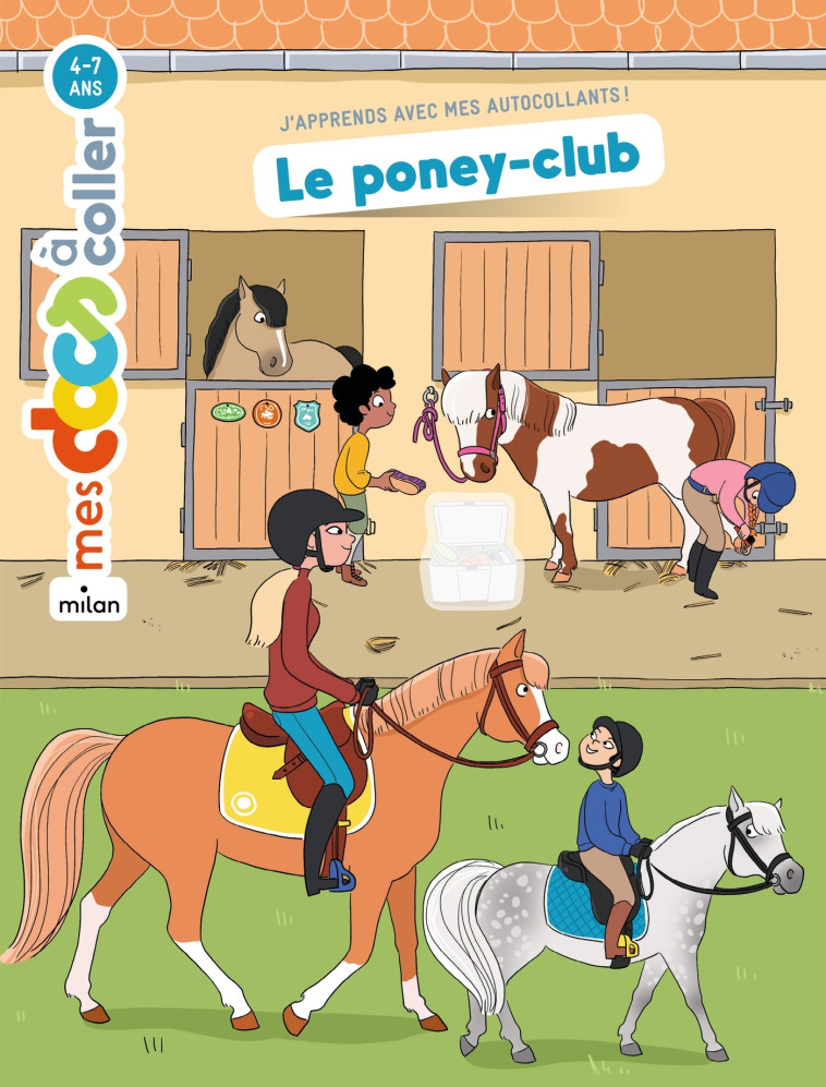 LE PONEY-CLUB - Stéphanie Ledu, Anne-Olivia Messana, Stéphanie Ledu, Anne-Olivia Messana - MILAN