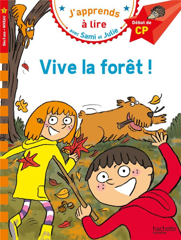 SAMI ET JULIE CP NIVEAU 1 VIVE - BONTE/ZEEGERS - HACHETTE