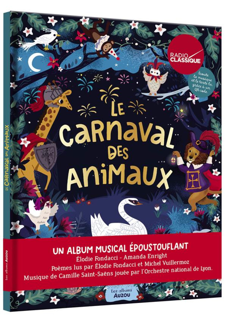 LE CARNAVAL DES ANIMAUX - AUDI - FONDACCI/ENRIGHT - PHILIPPE AUZOU