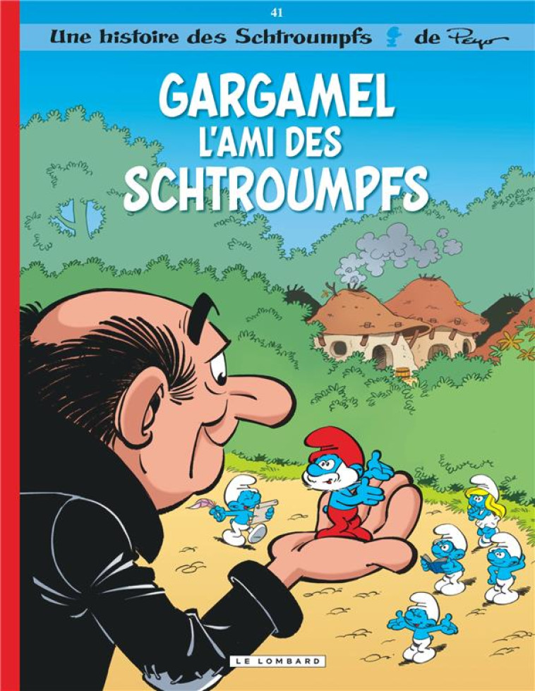 LES SCHTROUMPFS LOMBARD - TOME - PERAL ALAIN - LOMBARD