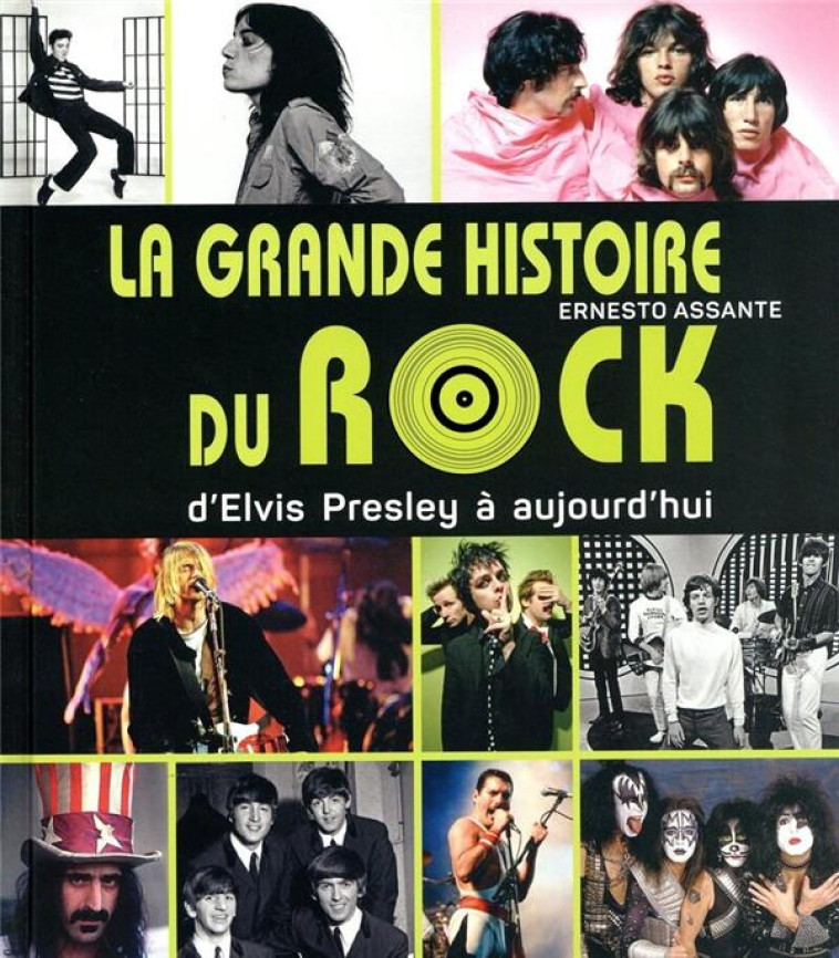 LA GRANDE HISTOIRE DU ROCK - D - ASSANTE ERNESTO - NC