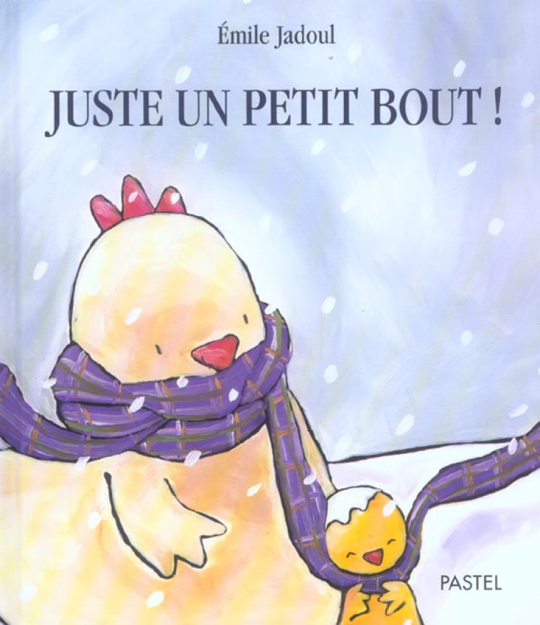 JUSTE UN PETIT BOUT - JADOUL EMILE - EDL