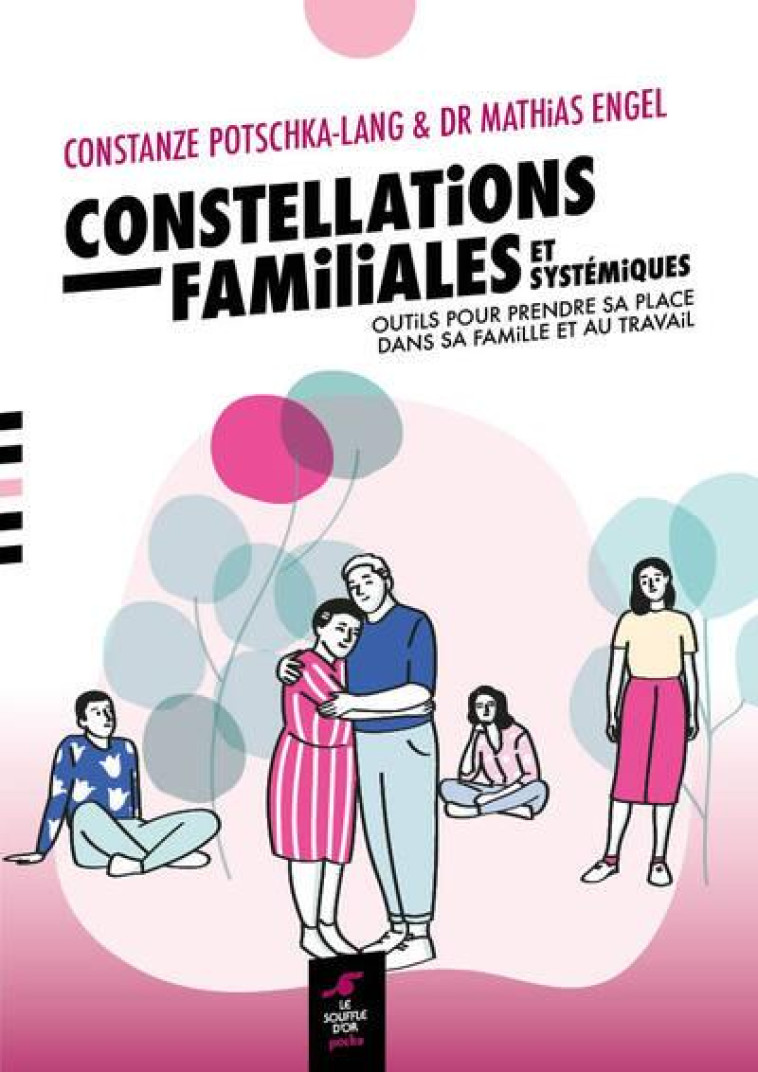 CONSTELLATIONS FAMILIALES ET S - ENGEL/POTSCHKA-LANG - SOUFFLE OR