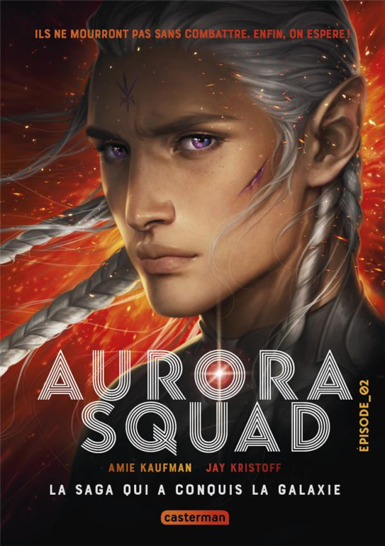 AURORA SQUAD - VOL02 - EPISODE - KRISTOFF/KAUFMAN - CASTERMAN