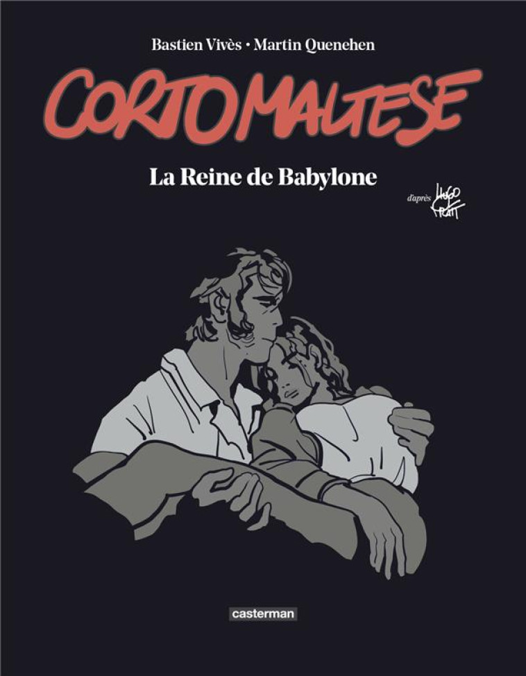 CORTO MALTESE - LA REINE DE BA - VIVES/PRATT/QUENEHEN - CASTERMAN