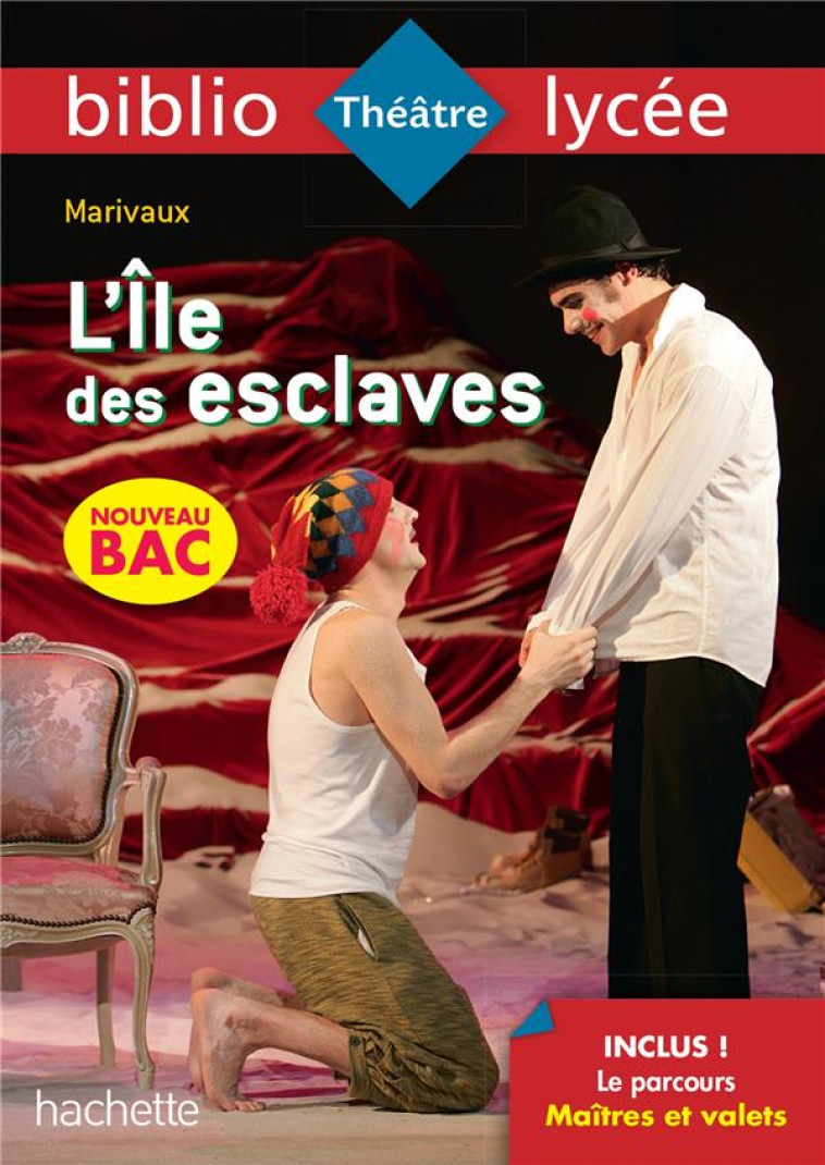 BIBLIOLYCEE - L-ILE DES ESCLAV - MARIVAUX/LISLE - HACHETTE