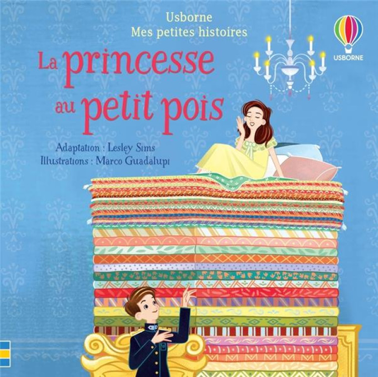 LA PRINCESSE AU PETIT POIS - M - SIMS/GUADALUPI - NC