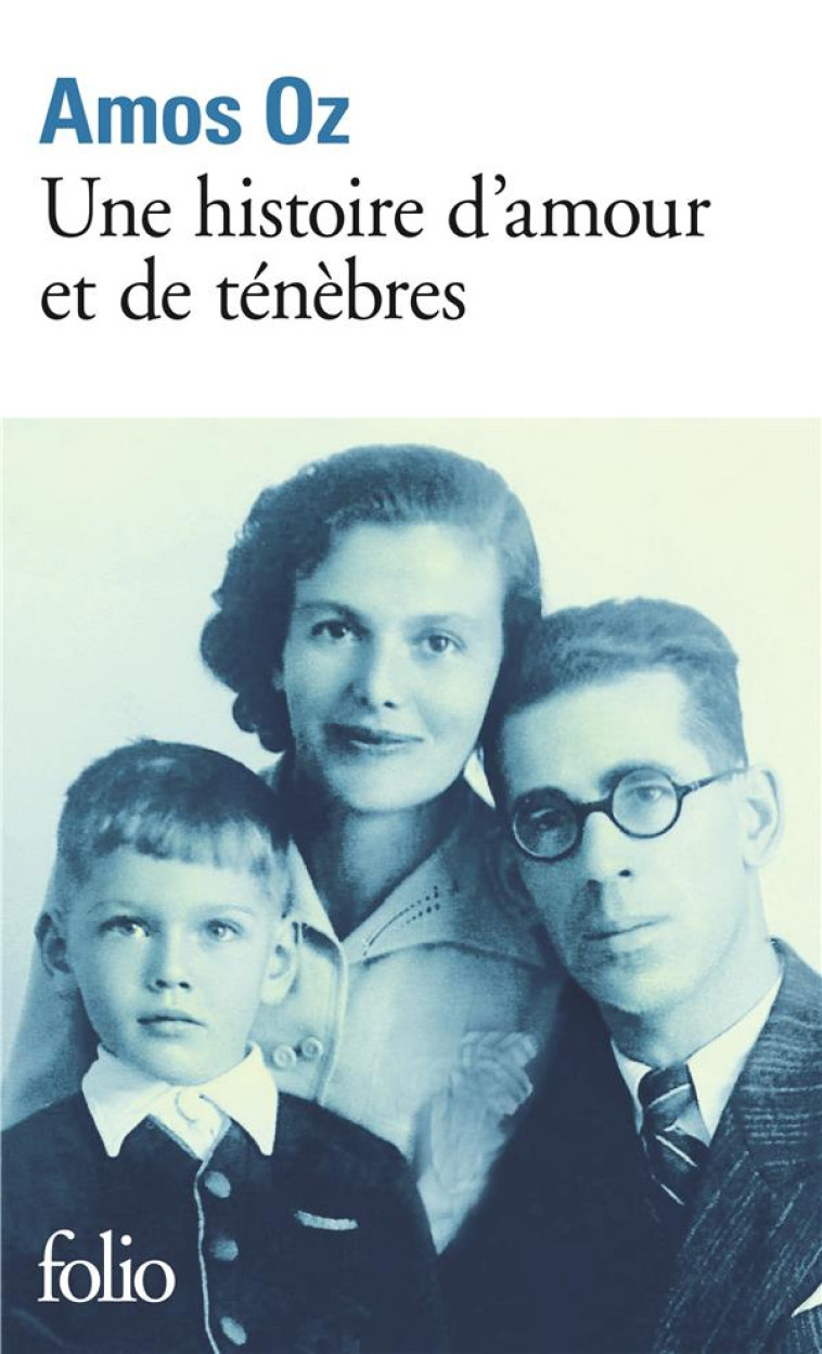 UNE HISTOIRE D-AMOUR ET DE TEN - OZ AMOS - GALLIMARD