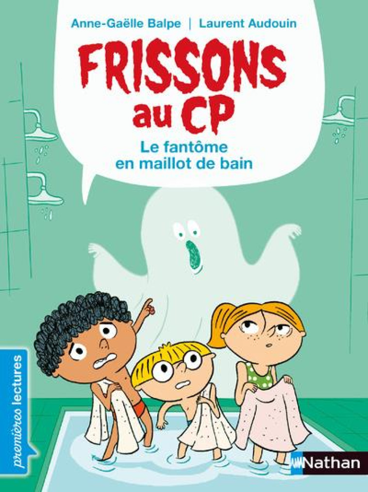 FRISSONS AU CP : LE FANTOME EN - BALPE ANNE-GAELLE - CLE INTERNAT