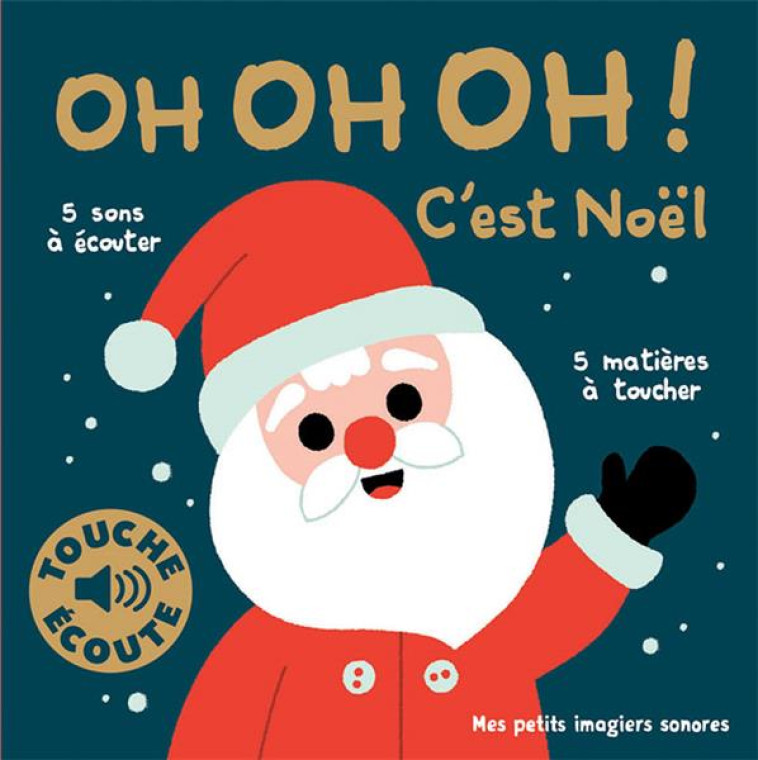 OH OH OH ! C-EST NOEL - BILLET MARION - GALLIMARD