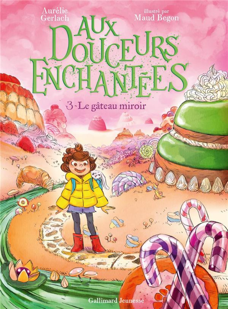 AUX DOUCEURS ENCHANTEES - VOL0 - GERLACH/BEGON - GALLIMARD