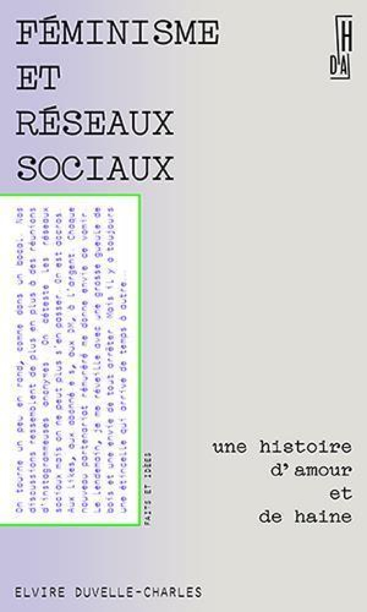 FEMINISME ET RESEAUX SOCIAUX : UNE HISTOIRE D'AMOUR ET DE HAINE - DUVELLE-CHARLES, ELVIRE - HORS D ATTEINTE