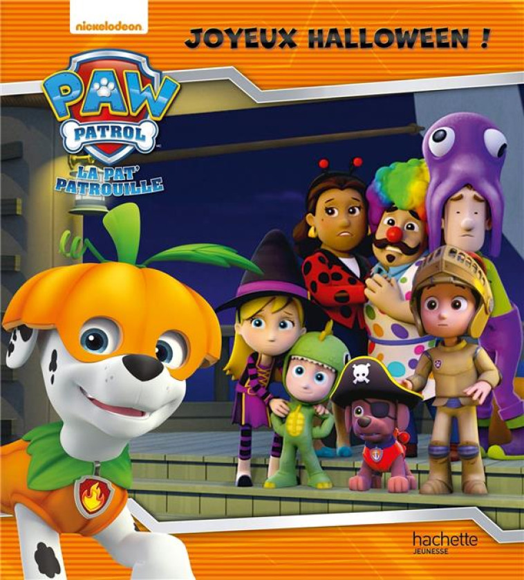 PAT- PATROUILLE - JOYEUX HALLO - COLLECTIF - Hachette Jeunesse