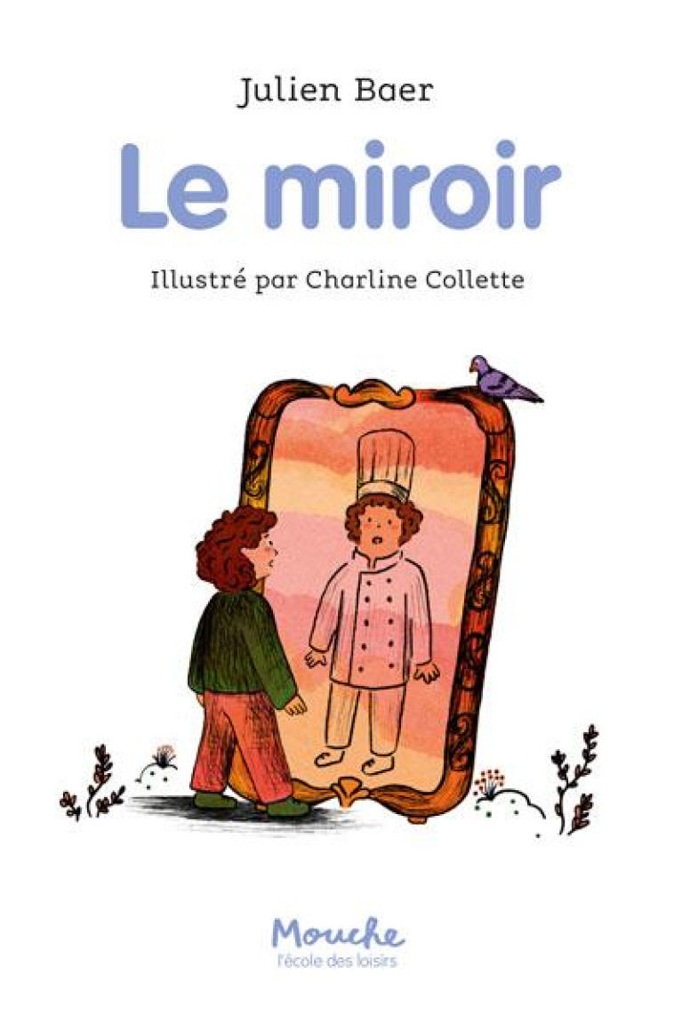 LE MIROIR - BAER/COLLETTE - EDL