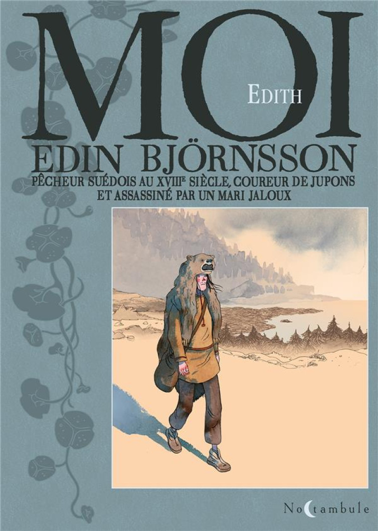 MOI, EDIN BJORNSSON, PECHEUR S - EDITH - OXYMORE