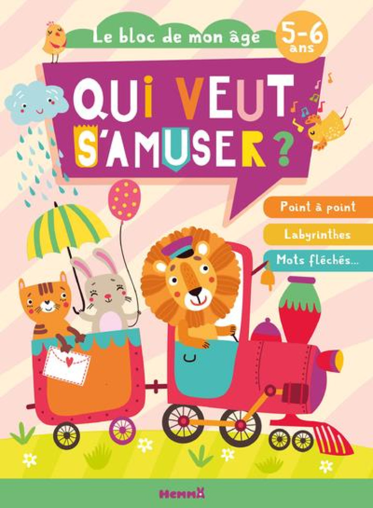 QUI VEUT S-AMUSER ? (TRAIN ANI - COLLECTIF - HEMMA