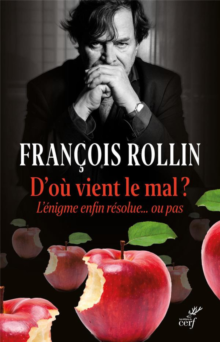 D-OU VIENT LE MAL - L-ENIGME E - ROLLIN FRANCOIS - CERF