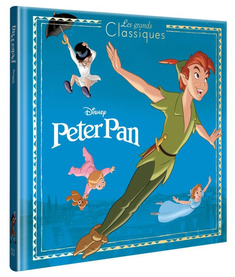 PETER PAN - LES GRANDS CLASSIQ - COLLECTIF - HACHETTE