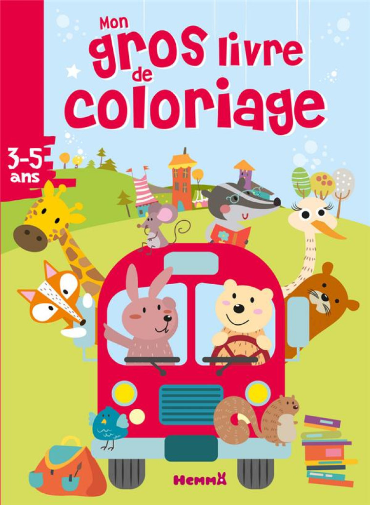 MON GROS LIVRE DE COLORIAGE (B - COLLECTIF - HEMMA