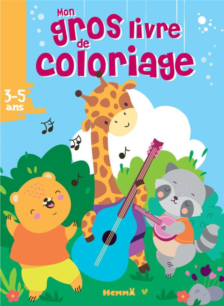 MON GROS LIVRE DE COLORIAGE (A - COLLECTIF - HEMMA