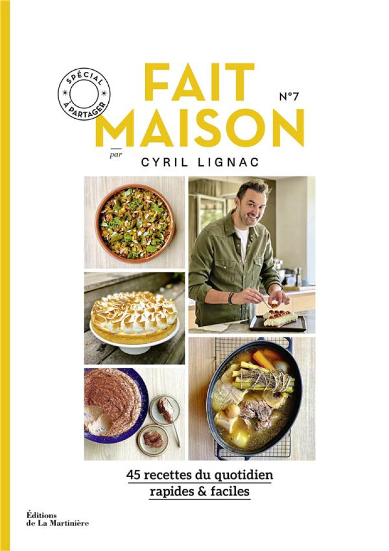 FAIT MAISON N 7 PAR CYRIL LIGN - LIGNAC CYRIL - MARTINIERE BL