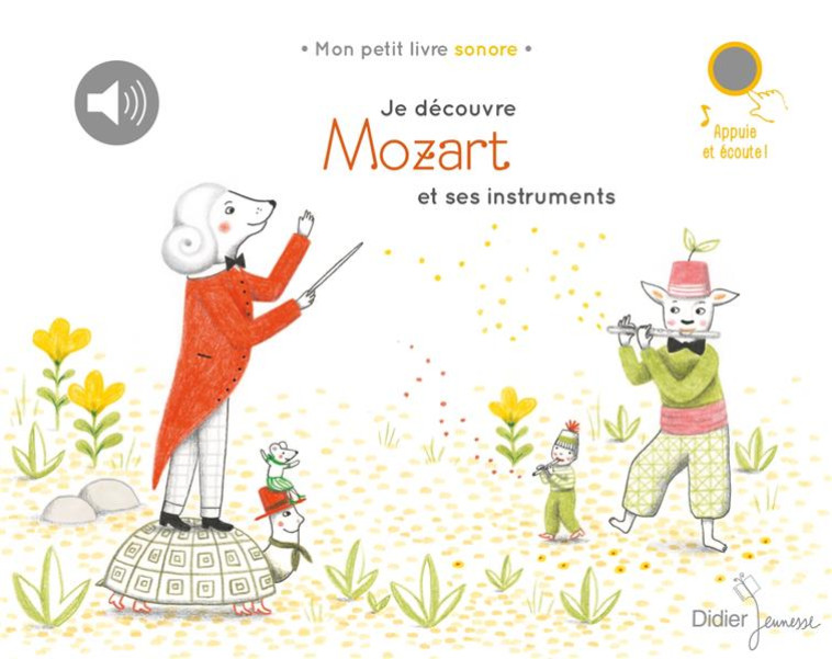 JE DECOUVRE MOZART ET SES INST - MOZART/RENON - DIDIER