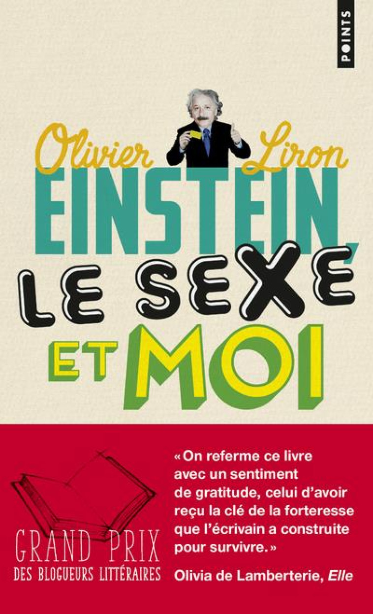 EINSTEIN, LE SEXE ET MOI - LIRON, OLIVIER - POINTS