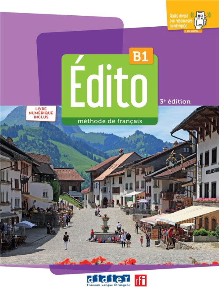 EDITO B1 - 3EME EDITION - LIVRE + LIVRE NUMERIQUE - XXX - DIDIER