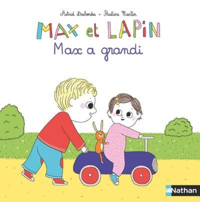 MAX ET LAPIN - MAX A GRANDI - DESBORDES/MARTIN - CLE INTERNAT