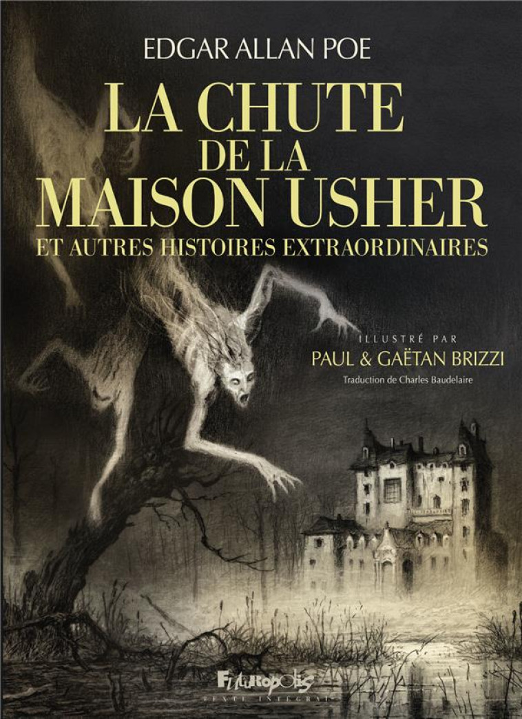 LA CHUTE DE LA MAISON USHER - - BRIZZI/POE - GALLISOL